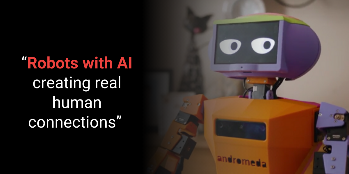 ANDROMEDA: the robotics startup tackling loneliness in aged care