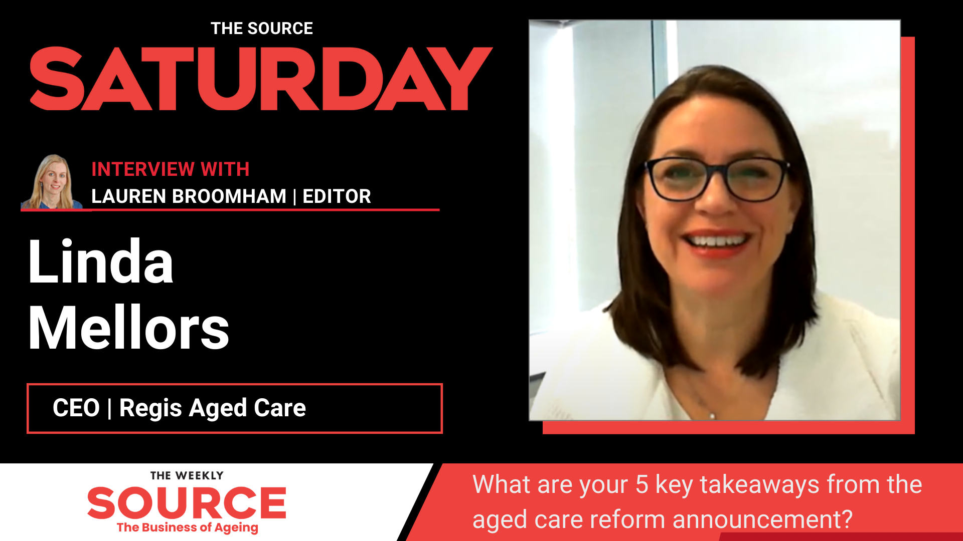 The sector speaks to The SOURCE: Linda Mellors, Regis Aged Care CEO