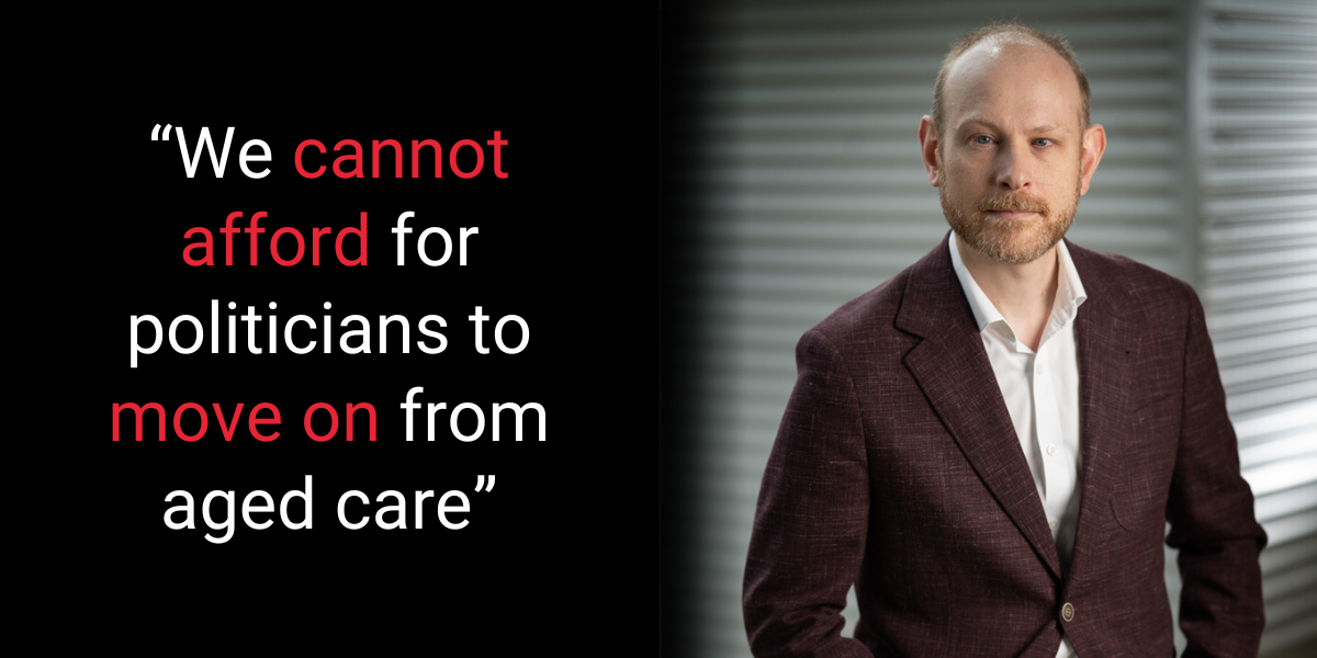 Ageing Australia’s test: keeping the political spotlight on aged care