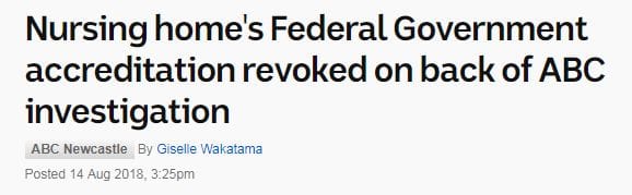 ABC investigation sees results: Newcastle aged care facility has accreditation revoked