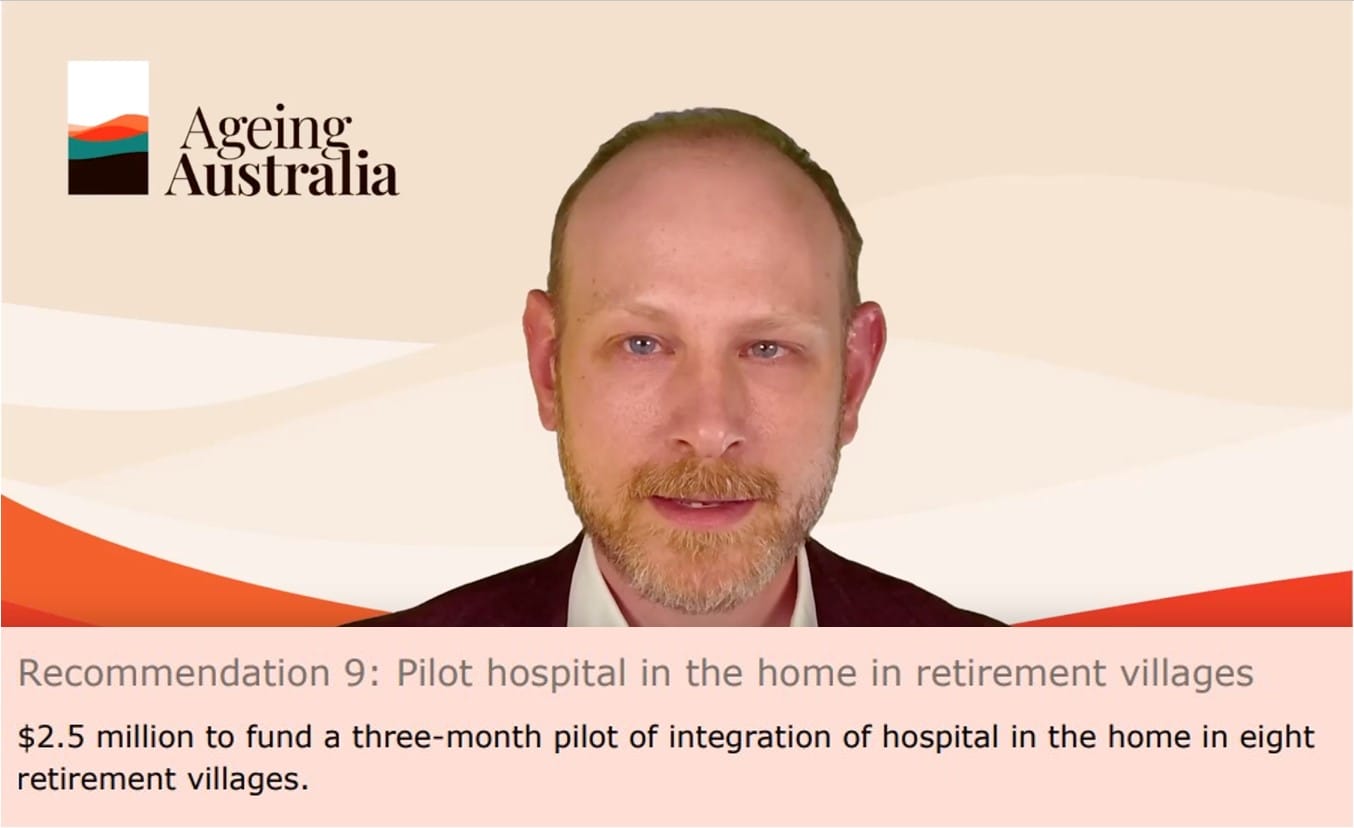 Hospital in the Home in retirement villages pilot: Ageing Australia’s Pre-Budget submission