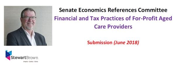 If you are remotely interested in the business of residential aged care in Australia you must read this StewartBrown Senate Submission