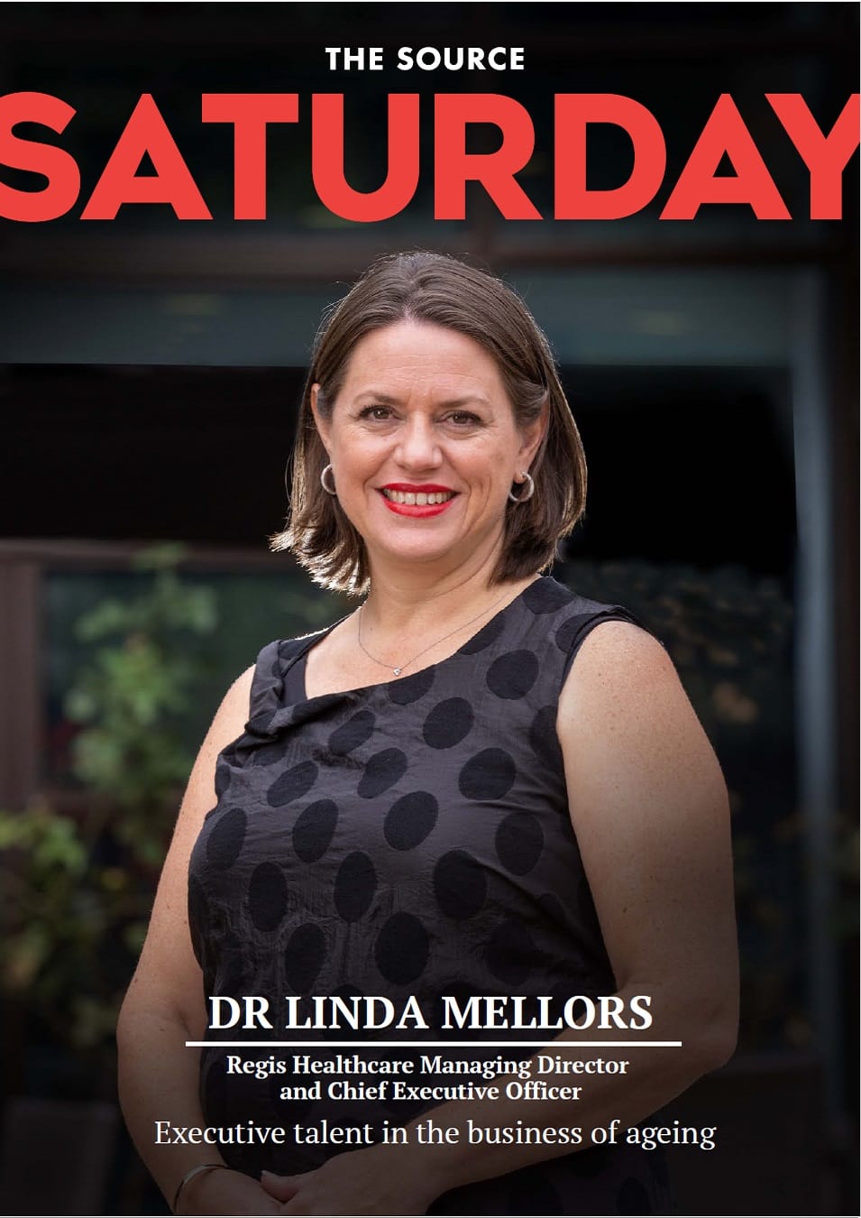 ISSUE 23 - Dr Linda Mellors, CEO Regis Healthcare