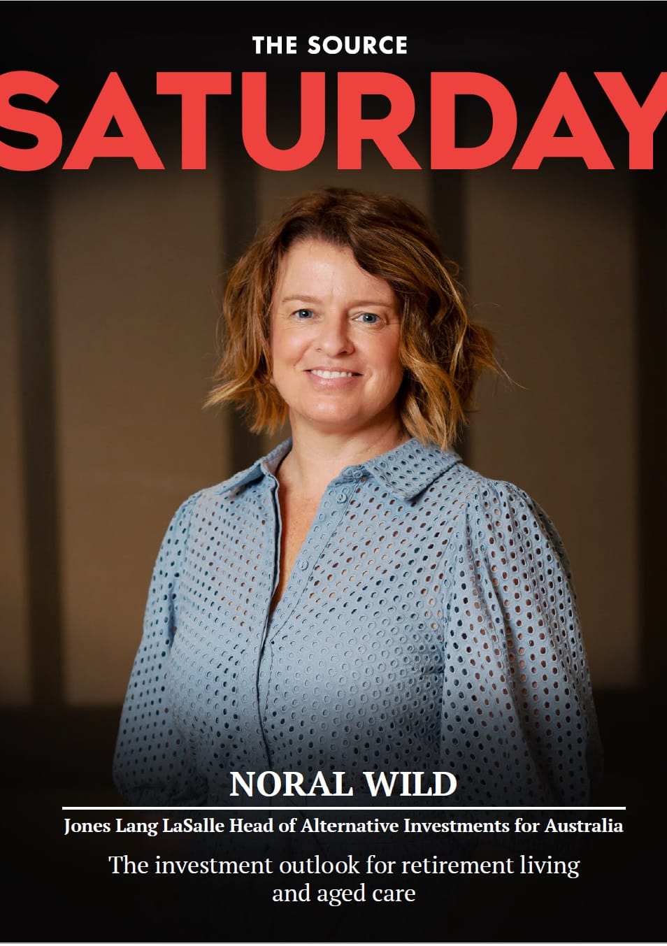ISSUE 26 - Noral Wild, Head of Alternative Investments, Jones Lang LaSalle
