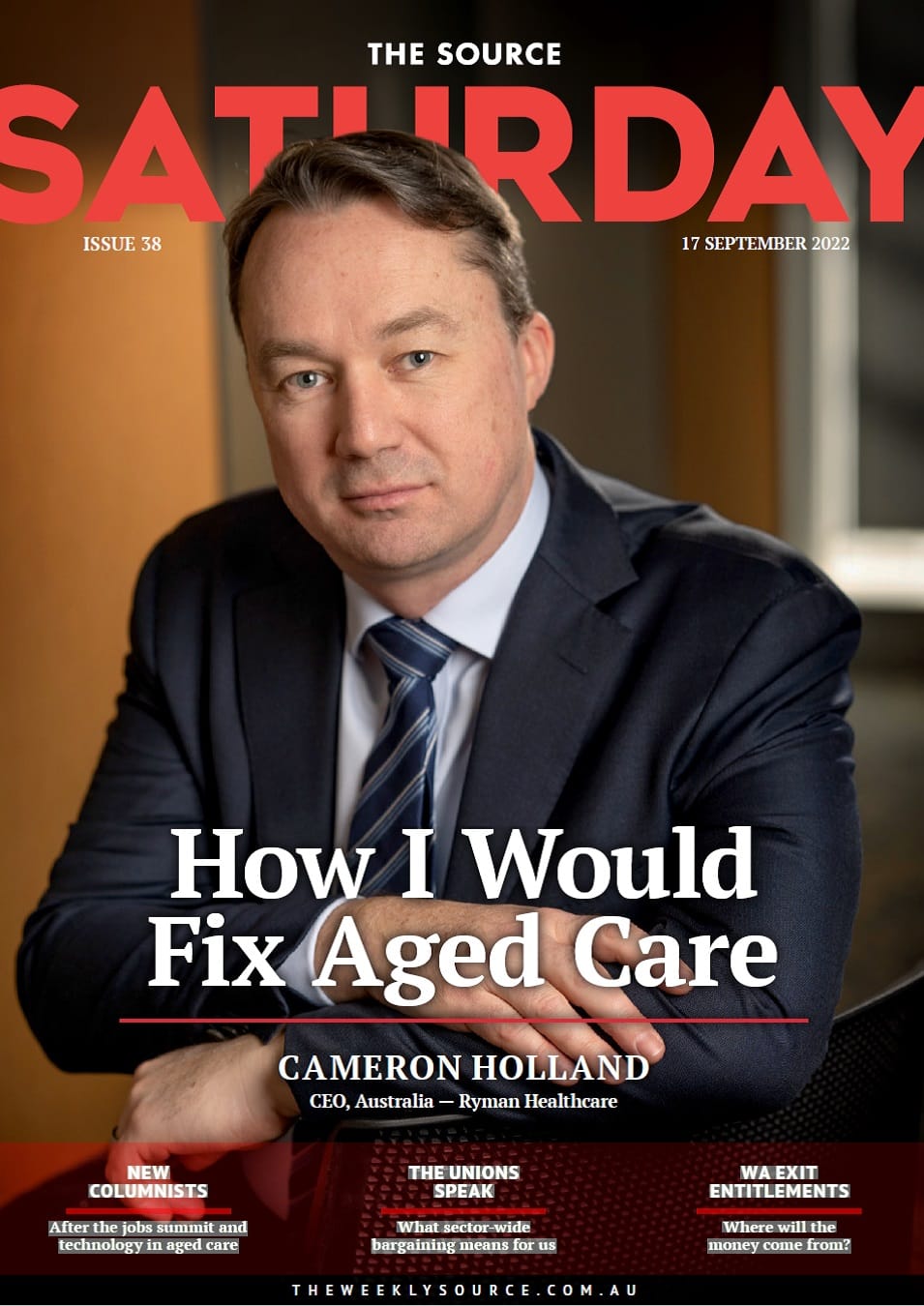ISSUE 38 - Cameron Holland, CEO Ryman Healthcare Australia