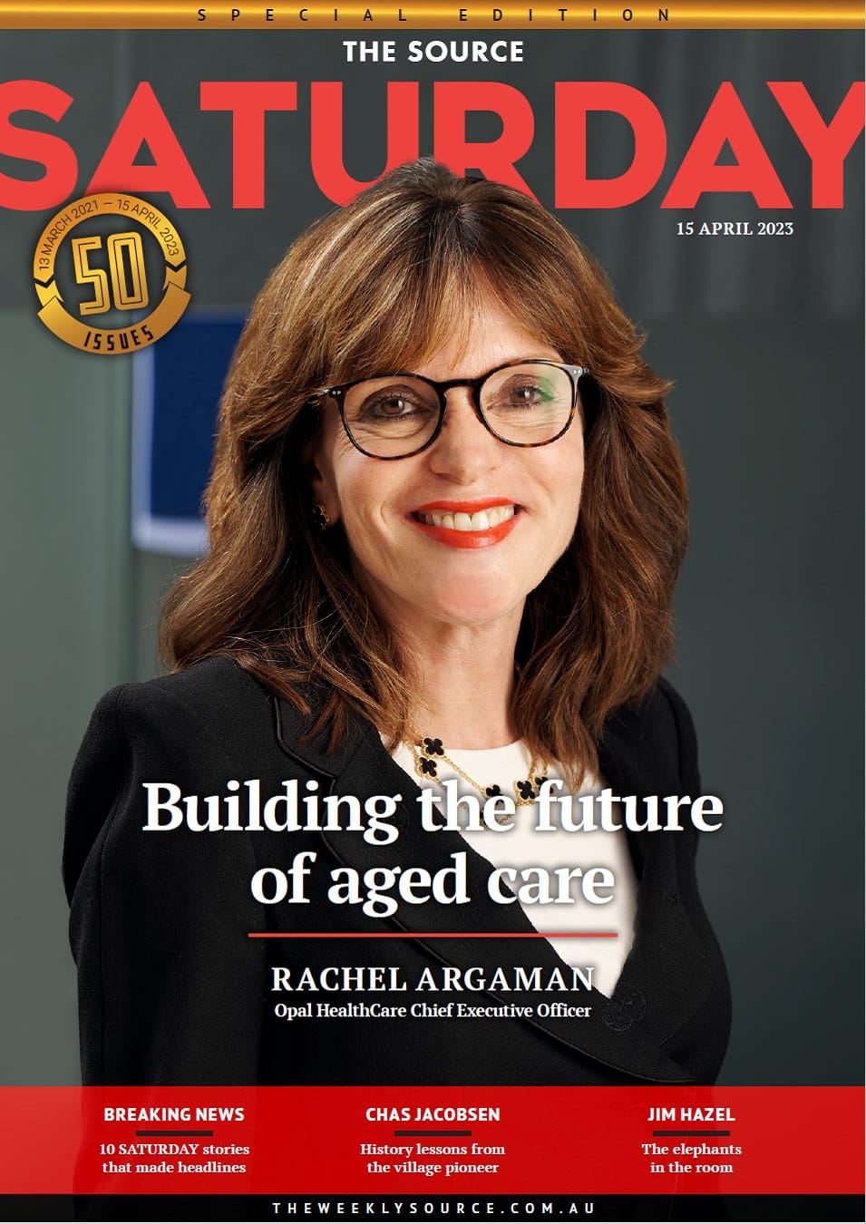 ISSUE 50 - Rachel Argaman, CEO Opal HealthCare