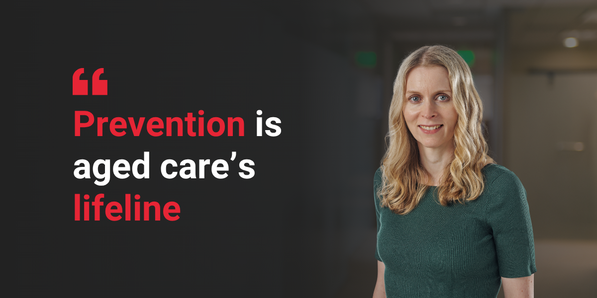 Prevention isn’t a slogan – it’s the only way to save residential aged care