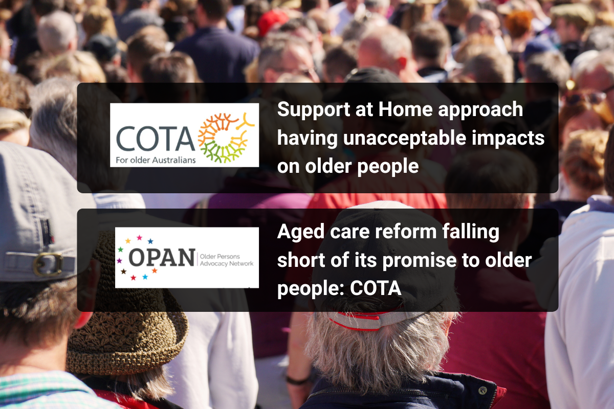 “Unacceptable impact”, “broken promise”: consumer peaks lash Govt on home care