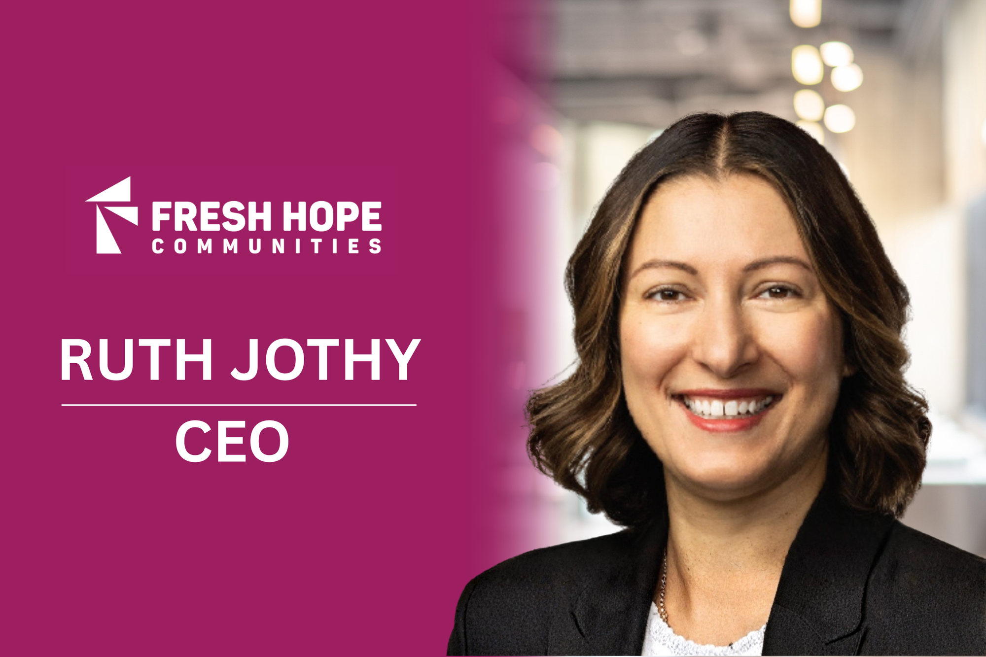 Fresh Hope Communities’ new CEO Ruth Jothy