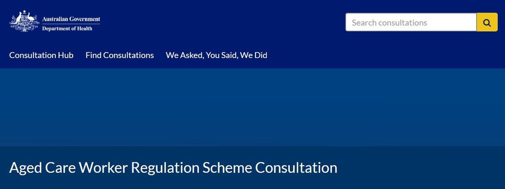 Attention aged care providers: have your say on aged care worker regulation scheme post image