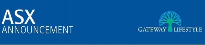 Update: Gateway and National Lifestyle Villages post image