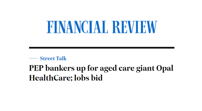 Pacific Equity Partners reportedly bids for stake in Opal HealthCare post image