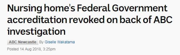 ABC investigation sees results: Newcastle aged care facility has accreditation revoked post image