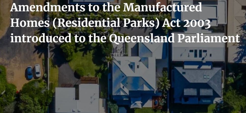 Changes coming to land lease legislation in QLD "a significant intrusion" into existing site agreements post image