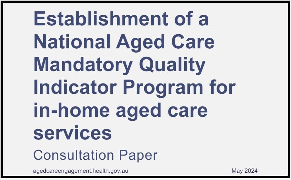 Proposed home care Quality Indicators and start date released for consultation post image