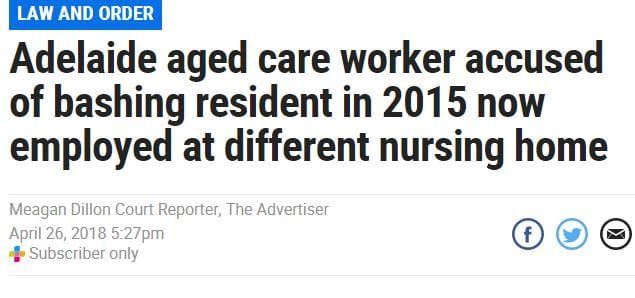 Adelaide aged care worker now chaperoned by court order: The Advertiser post image