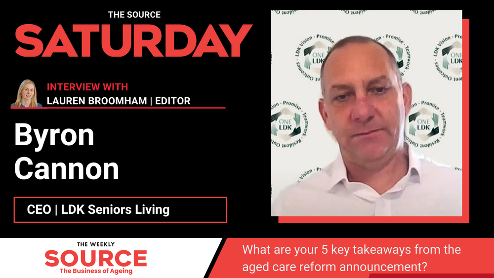 The sector speaks to The SOURCE video: Byron Cannon, CEO of LDK Seniors' Living post image