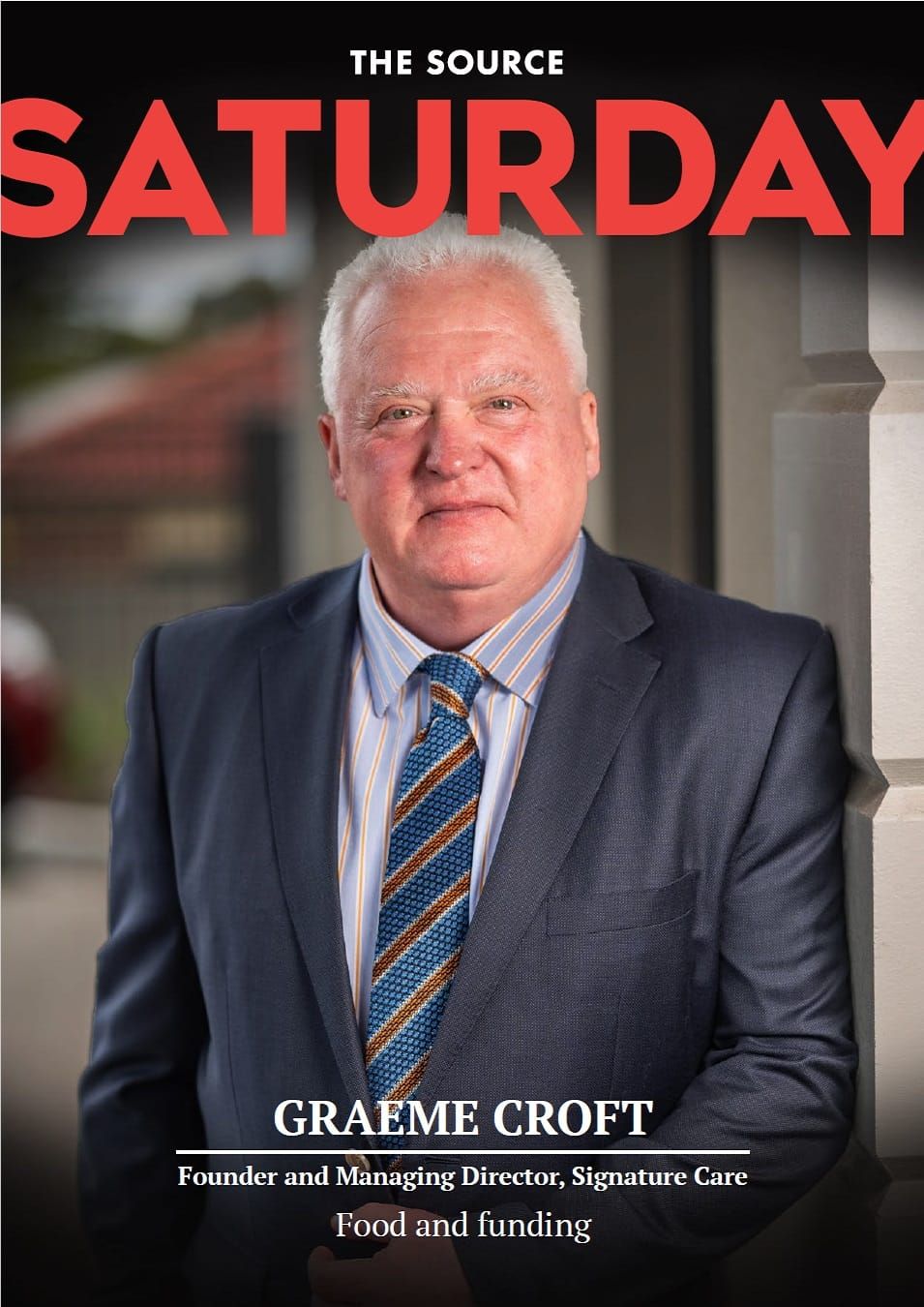 ISSUE 15 - Graeme Croft, Managing Director, Signature Care post image
