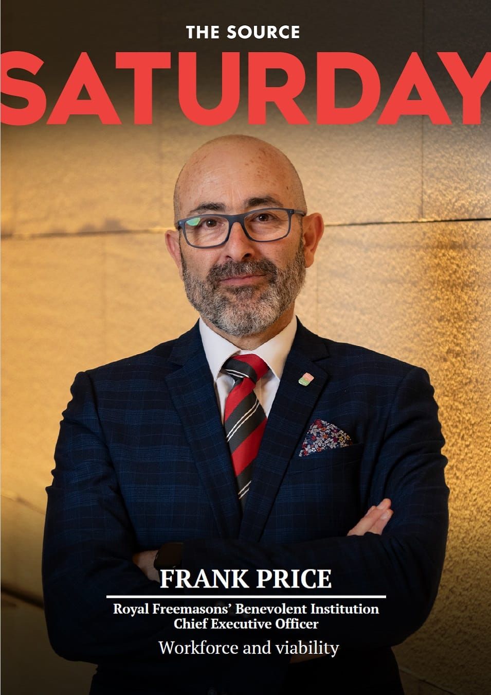 ISSUE 20 - Frank Price, CEO Royal Freemasons’ Benevolent Institution post image