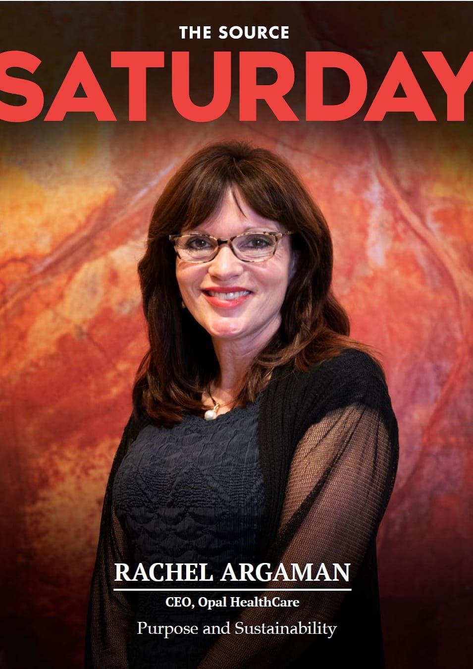 ISSUE 3 - Rachel Argaman, CEO Opal HealthCare post image