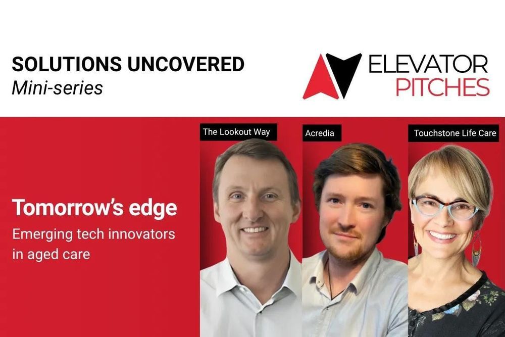 Elevator Pitch Mini-series | Tomorrow’s edge: emerging tech innovators in aged care post image