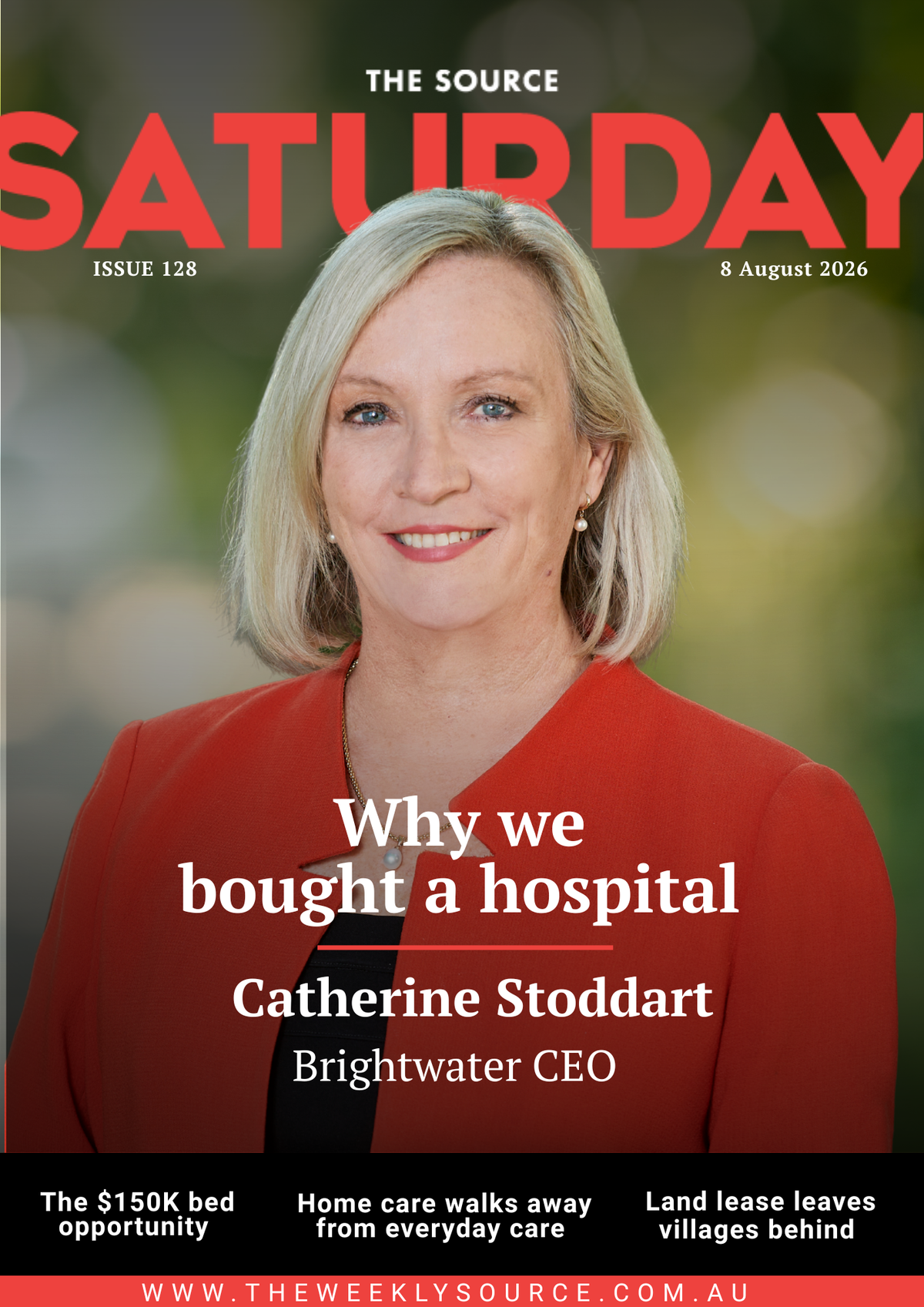 Issue 128 | Why we bought a hospital