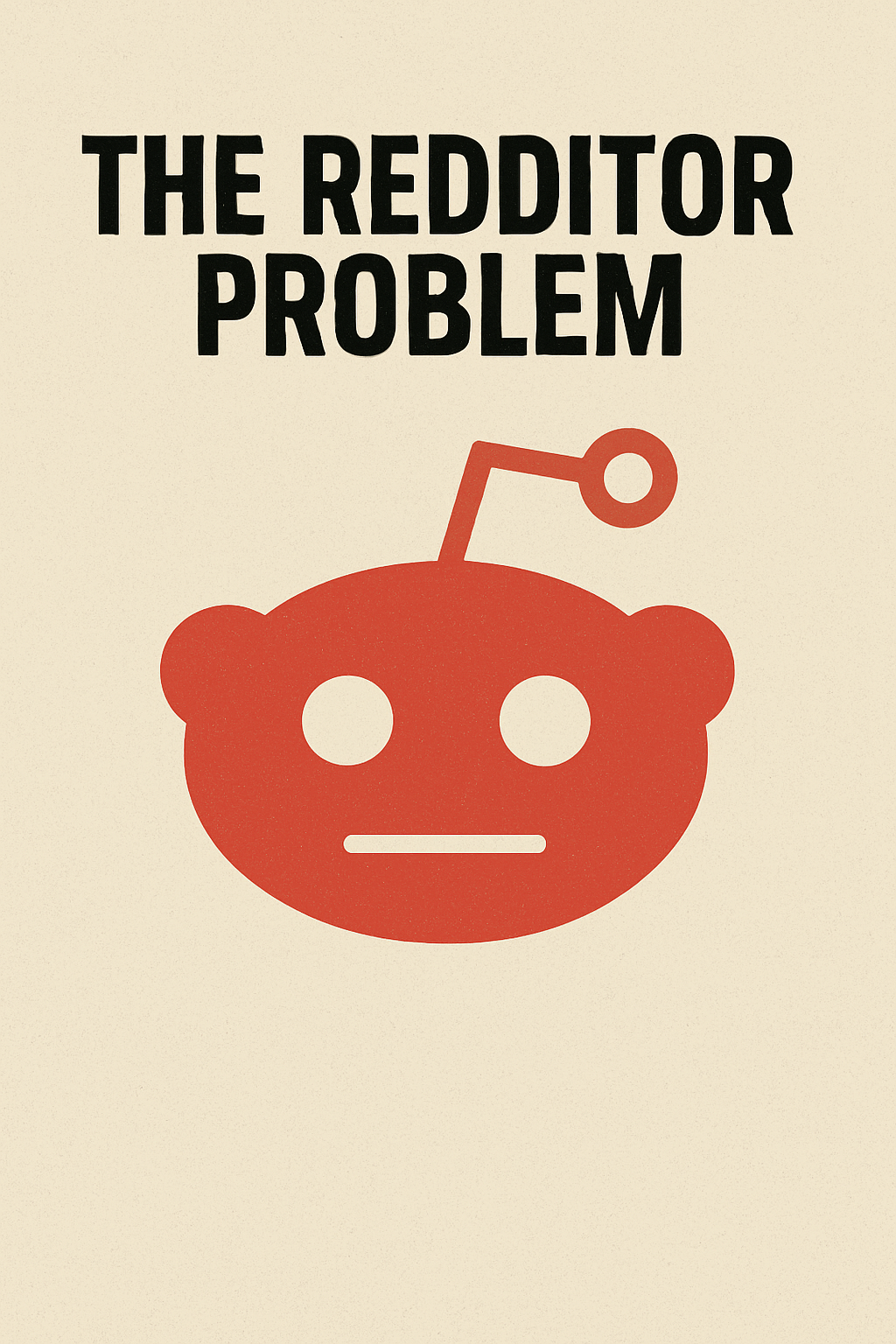 The Redditor Problem
