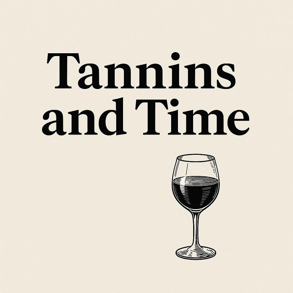 Tannins and Time