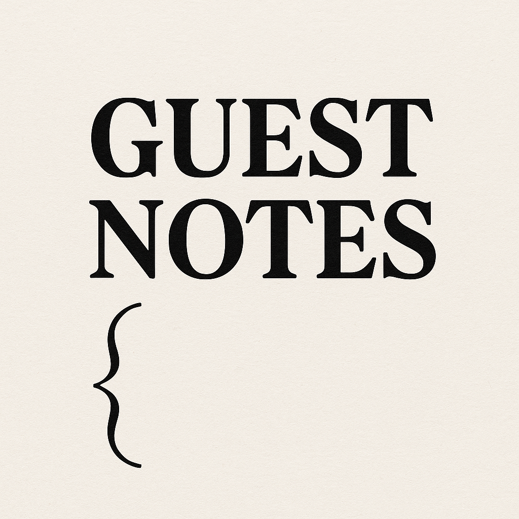 “Guest Notes”