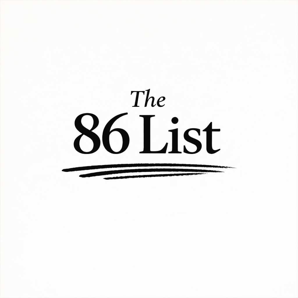 The 86 List