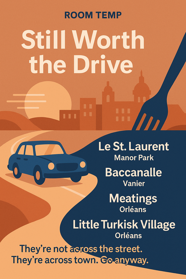 Still Worth the Drive