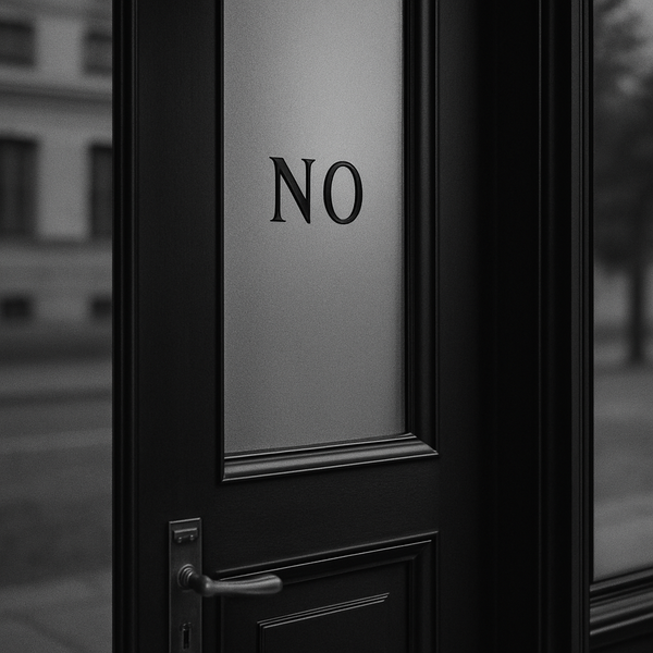 The Magic Word is No