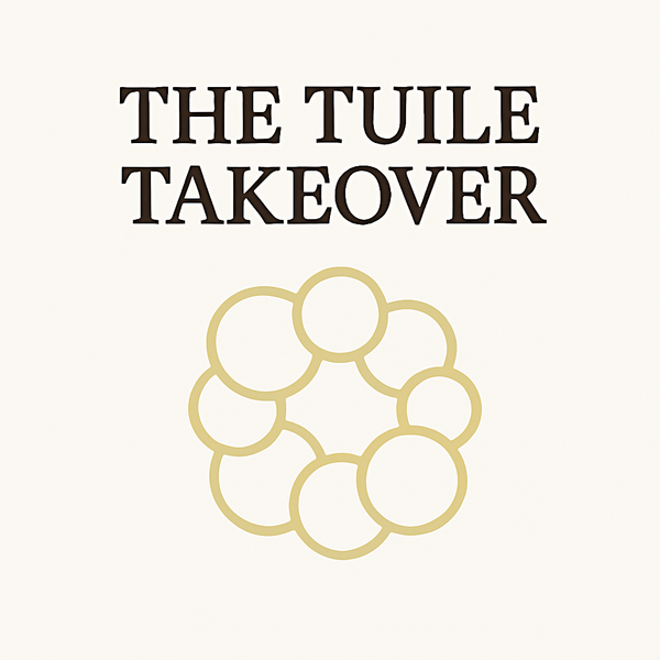 The Tuile Takeover
