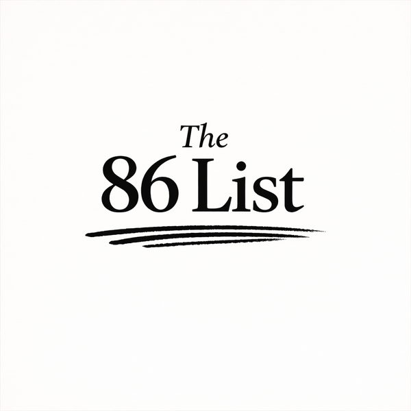 The 86 List