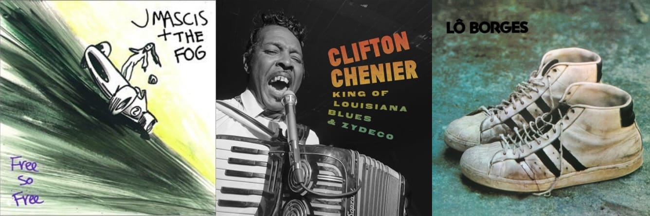Cover art for J Mascis + the Fog, Clifton Chenier, and Lô Borges.