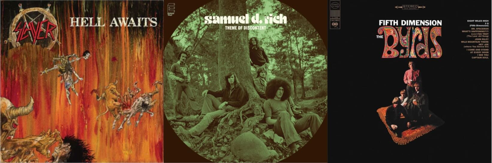 Cover art for Slayer, Samuel D. Rich, and the Byrds.