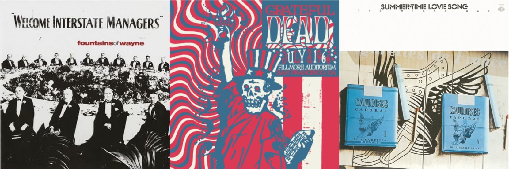 Cover art for Fountains of Wayne, the Grateful Dead, and the Milky Way.