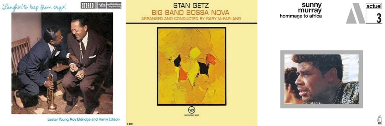 Cover art for Lester Young, Stan Getz, and Sunny Murray.