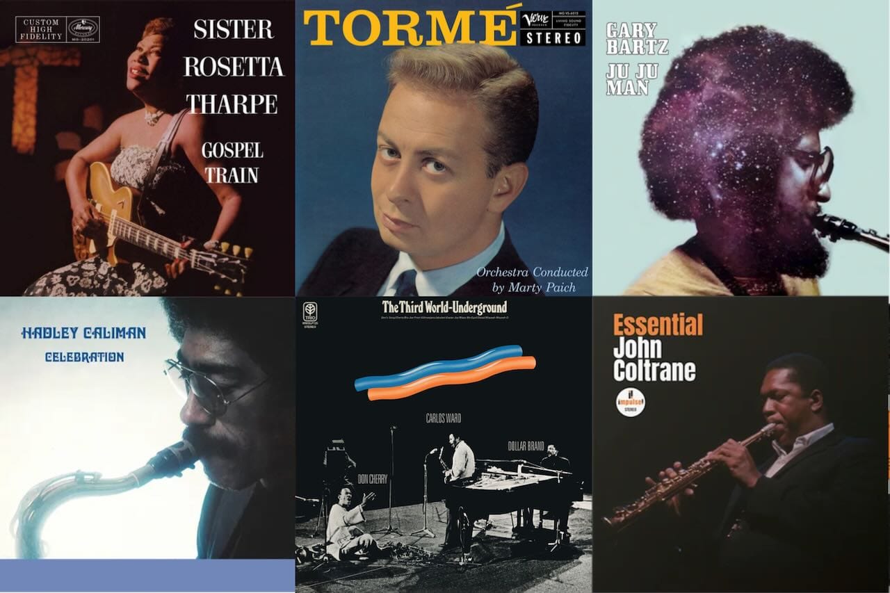 Cover art for Sister Rosetta Tharpe, Mel Tormé, Gary Bartz, Hadley Caliman, The Third World-Underground, and John Coltrane.