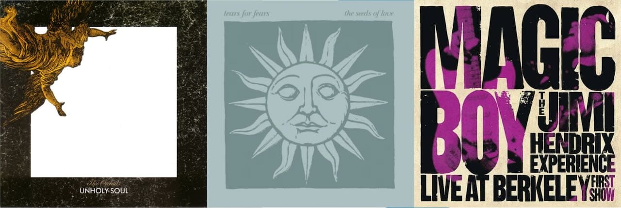 Cover art for the Orchids, Tears for Fears, and the Jimi Hendrix Experience.