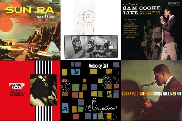 Cover art for Sun Ra, Jeff Buckley, Sam Cooke, Comet Gain, Velocity Girl, and Sonny Rollins.