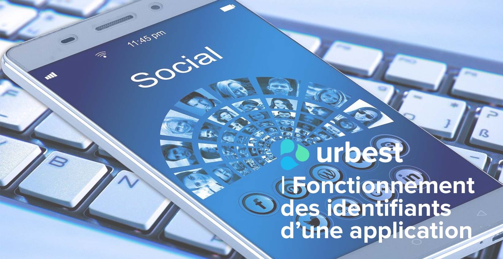 Fonctionnement des identifiants d’une application