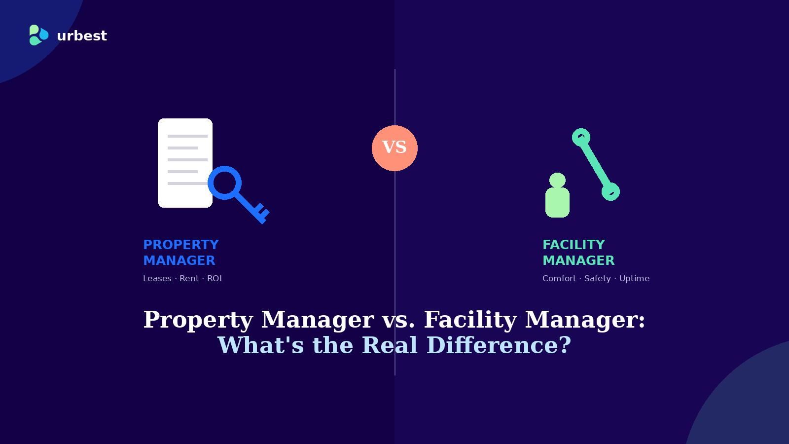 Property Manager vs. Facility Manager: What's the Real Difference?