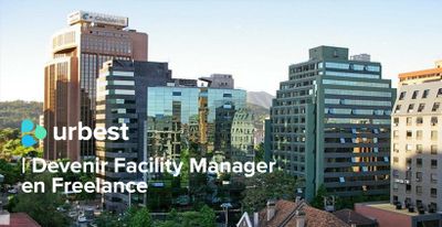 Devenir Facility Manager en Freelance