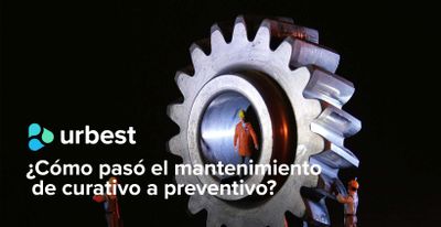 ¿Cómo pasó el mantenimiento de curativo a preventivo?