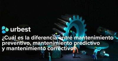 ¿Cuál es la diferencia entre mantenimiento preventivo, mantenimiento predictivo y mantenimiento correctivo?