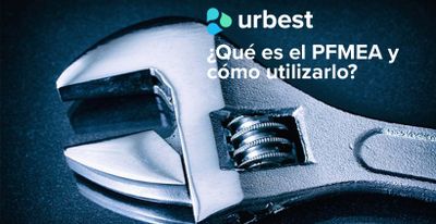 ¿Qué es el PFMEA y cómo utilizarlo?