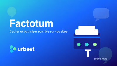 Guide Facility Management : Comment cadrer et optimiser le rôle d'un Factotum sur vos sites ?