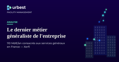 Services généraux : pourquoi ce métier discret pèse 110 milliards d'euros par an en France?
