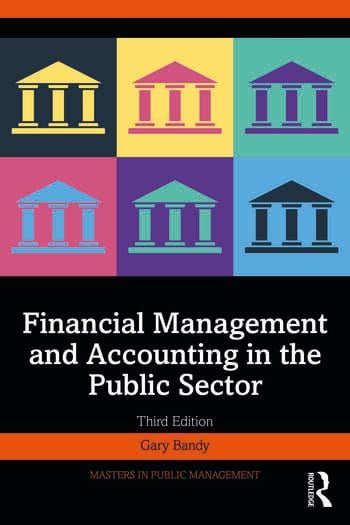 Cover of the 3rd edition Financial Management and Accounting in the Public Sector by Gary Bandy
